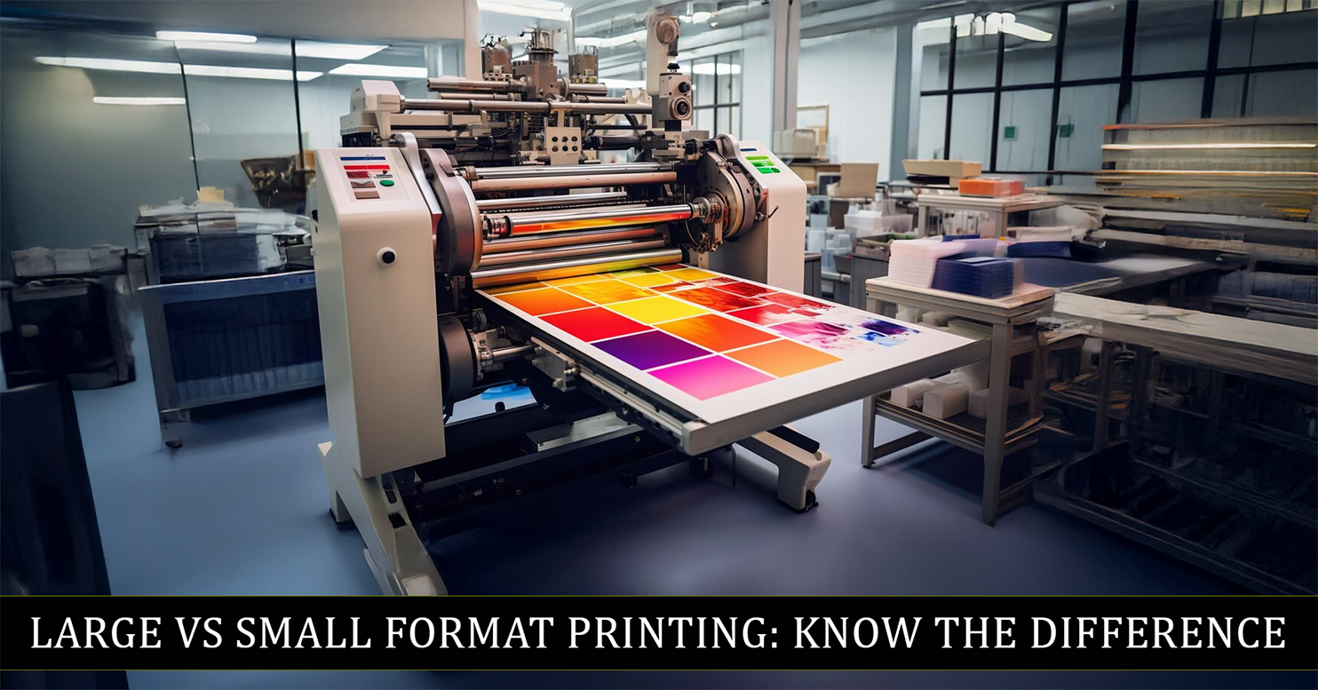 Large and Small Format Printing
