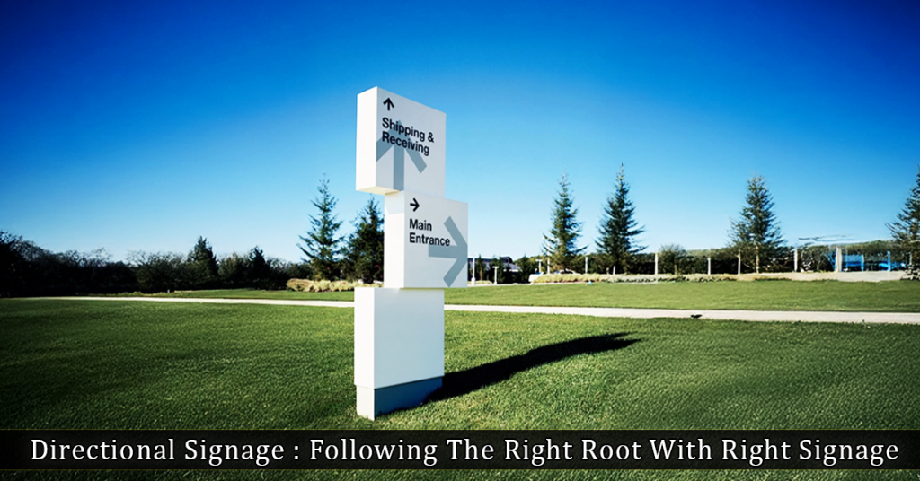 Directional Signages