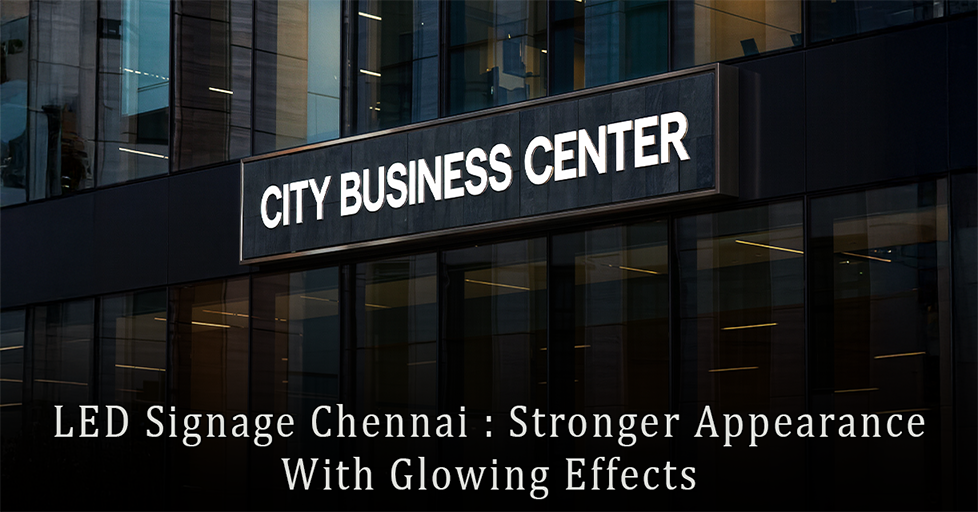 LED Signage Chennai