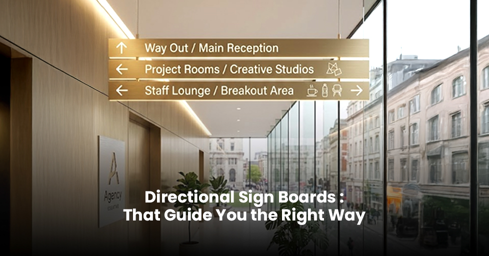 Directional Sign Board