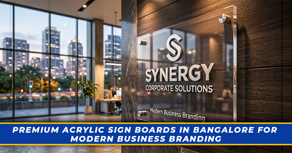 Acrylic Sign Board Bangalore